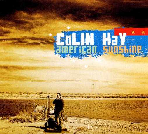 Colin Hay: American Sunshine [CD]