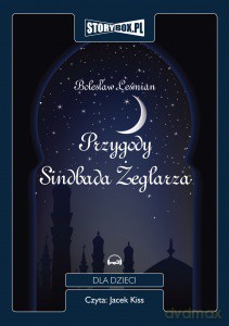 Przygody Sindbada Żeglarza - Bolesław Leśmian [AUDIOBOOK] [CD-MP3]