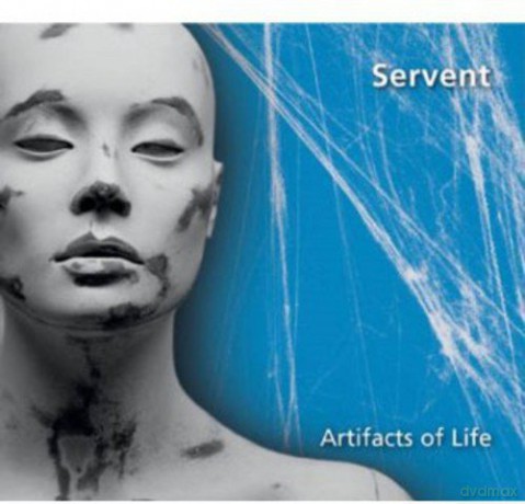 Servent: Artifacts Of Life [CD]