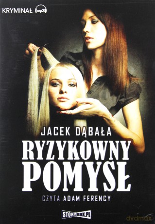 Ryzykowny pomysł - Jacek Dąbała [AUDIOBOOK] [CD-MP3]