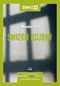 Śmiech Iguany - Monika Luft [AUDIOBOOK] [CD-MP3]