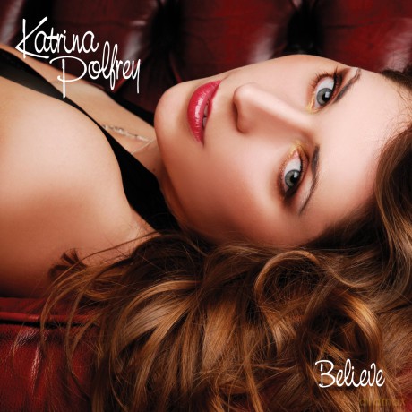 Katrina Polfrey: Believe [CD]