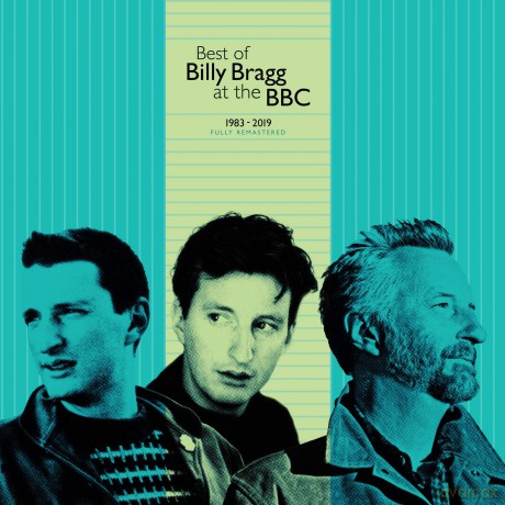 Billy Bragg: Best Of Billy Bragg At The BBC 1983-2019 [2CD]