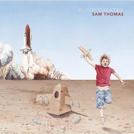 Sam Thomas: Blind Theatre [CD]