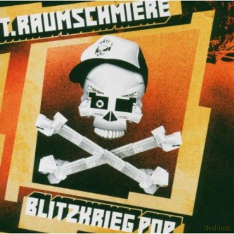 T Raumschmiere: Blitzkrieg Pop [CD]