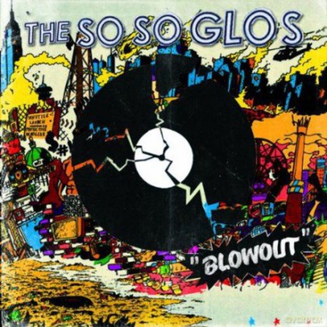 So So Glos: Blowout [CD]