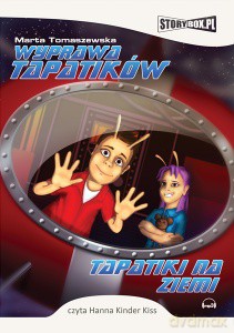 Wyprawa Tapirków, Tapatiki na Ziemi - Marta Tomaszewska [AUDIOBOOK] [CD-MP3]