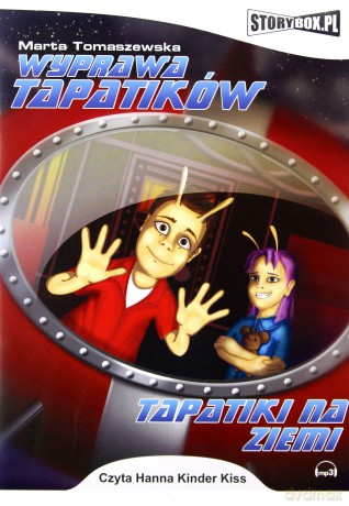 Wyprawa Tapirków, Tapatiki na Ziemi - Marta Tomaszewska [AUDIOBOOK] [CD-MP3]