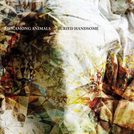 Men Among Animals: Buried Handsome [CD]