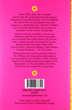 Elton John: Captain Fantastic: Elton Johns Stellar Trip Through The 70s [KSIĄŻKA]