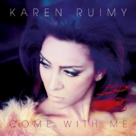 Karen Ruimy: Come With Me [CD]