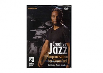 Yoron Israel: Creative Jazz Improvisation For Drum Set [DVD]