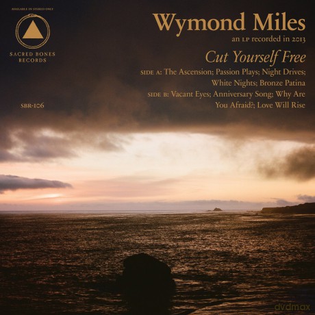 Wymond Miles: Cut Yourself Free [CD]