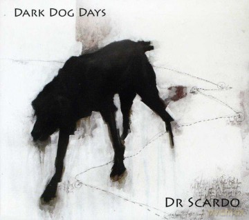 Dr Scardo: Dark Dog Days [CD]
