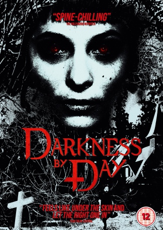Darkness By Day [DVD]
