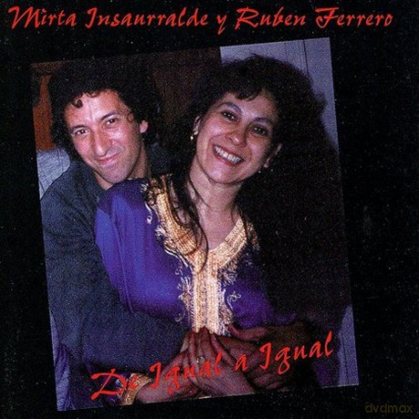 Mirta Insaurralder Ferrero: De Igual A Igual [CD]