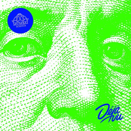 Mumbai Science: Deja Vu [CD]