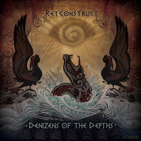 Retconstruct: Denizens Of The Depths [CD]