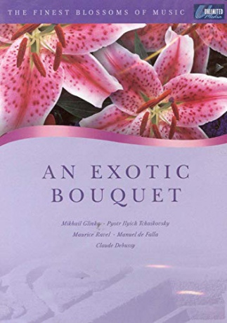 The Finest Blossoms Of Music - An Exotic Bouquet [DVD]
