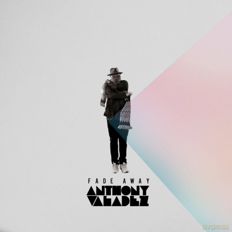 Anthony Valadez: Fade Away [Winyl]