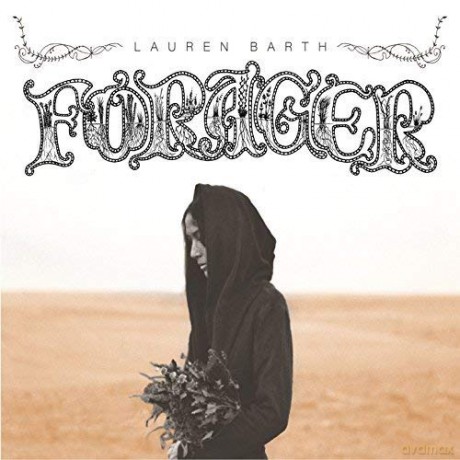Lauren Barth: Forager [CD]
