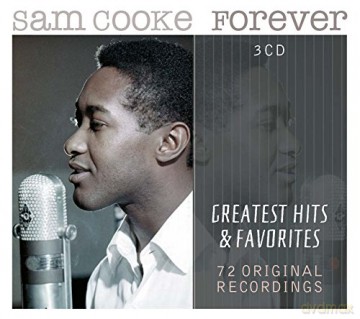 Sam Cooke: Forever - The Hits Of Sam Cooke [3CD]