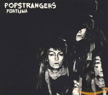 Popstrangers: Fortuna [CD]
