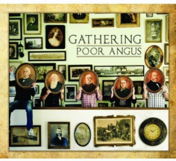 Poor Angus: Gathering [CD]