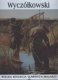 Sławni malarze 50: Wyczółkowski [książka]