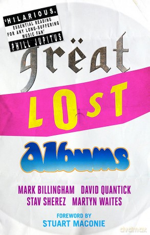 Great Lost Albums (Mammoth Book Of) [KSIĄŻKA]