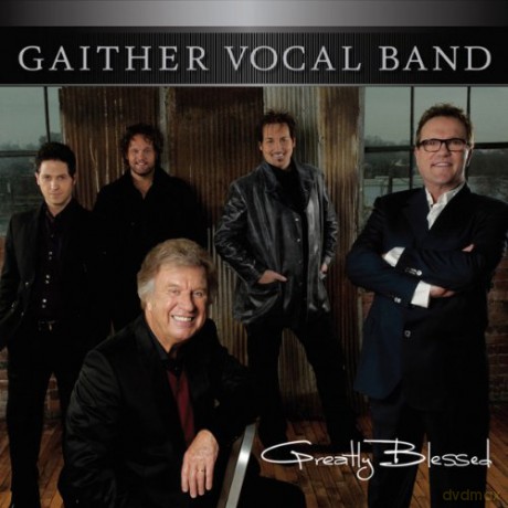 Gaither Vocal Band: Greatly Blessed [CD]