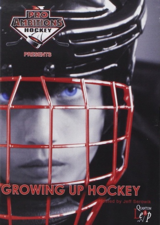 Growing Up Hockey [DVD]