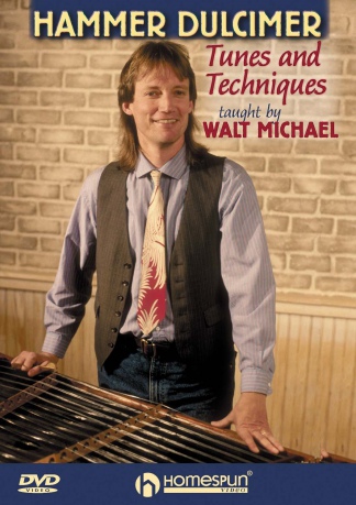 Walt Michael: Hammer Dulcimer Tunes Techniques [DVD]