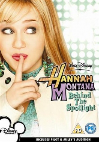 Hannah Montana: Behind The Spotlight [DVD]
