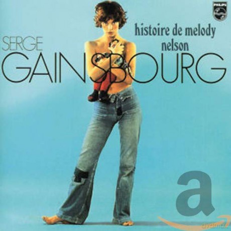 Serge Gainsbourg: Histoire De Melody Nelson [CD]