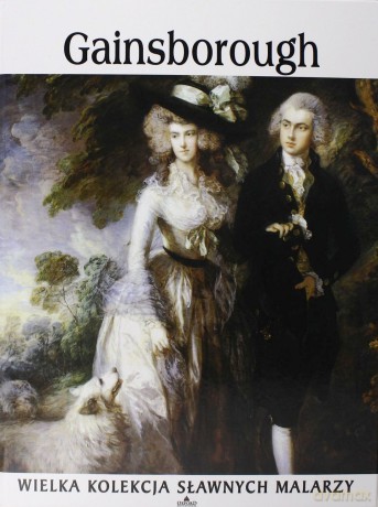 Sławni malarze 61: Thomas Gainsborough [książka]