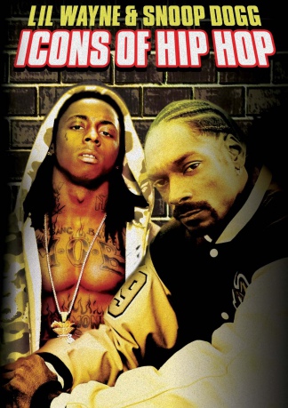 Lil Wayne Snoop Dogg: Icons Of Hip Hop [DVD]