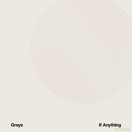 Greys: If Anything [CD]