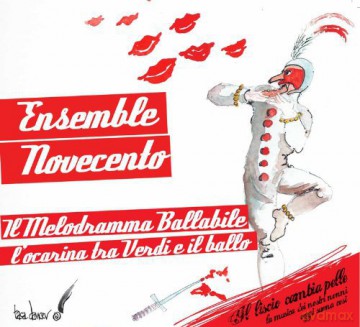 Ensemble Novecento: Il Melodramma Ballabile [CD]