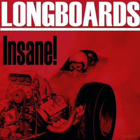Long Boards: Insane [CD]