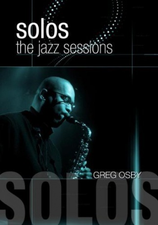 Greg Osby: Jazz Sessions [DVD]