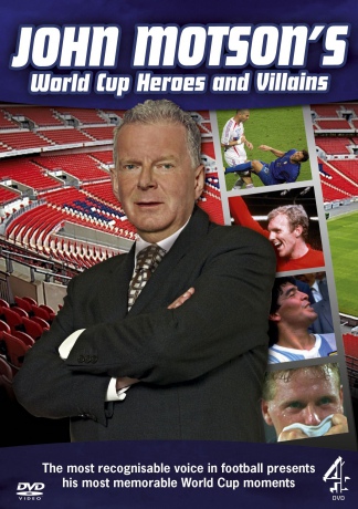 John Motson's World Cup Heroes And Villains [DVD]
