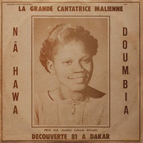 Nahawa Doumbia: La Grande Cantatrice Malienne. Vol. 1 [CD]