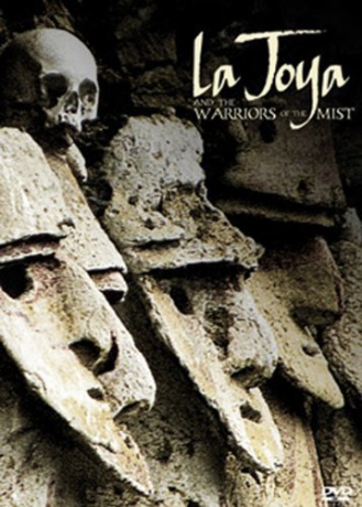 La Joya The Warriors Of The Mist [DVD]