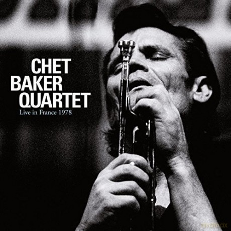 Chet Baker: Live In France 1978 [CD]