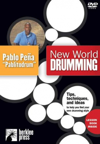 Pablo Pena: New World Drumming [DVD]