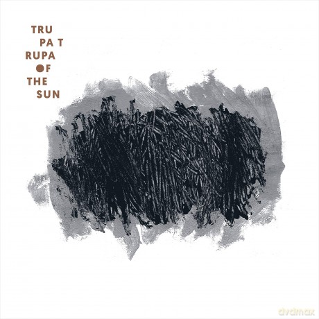 Trupa Trupa: Of The Sun [CD]