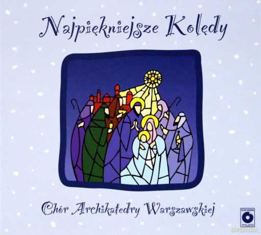 Chór Archikatedry Warszawskiej: Bóg Sie Rodzi Kolędy i Pastorałki (digipack) [CD]