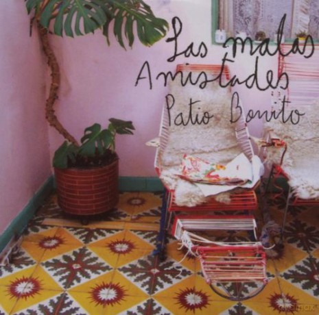 Las Malas Amistades: Patio Bonito [CD]