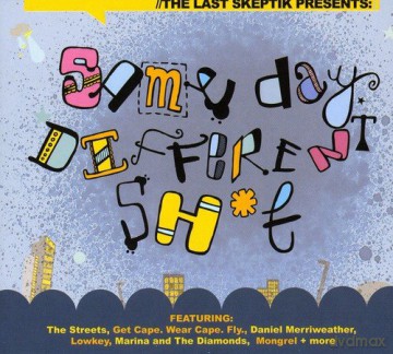 Last Skeptic: Same Day Different Shit [CD]